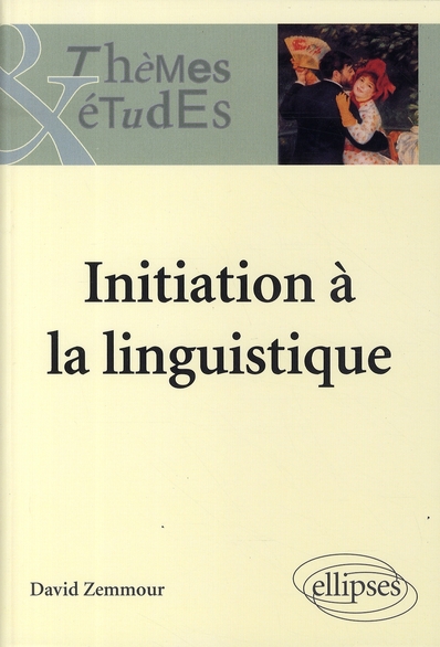 Initiation à la linguistique