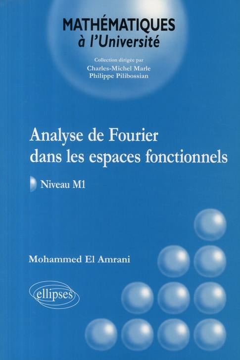 Analyse de Fourier dans les espaces fonctionnels