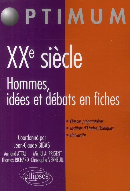 XXe siècle : Hommes, idées et débats en fiches