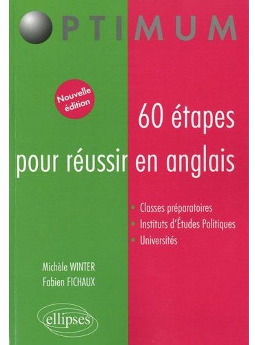 60 étapes pour réussir en anglais. 2e édition