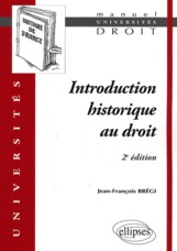 Introduction historique au droit. 2e édition