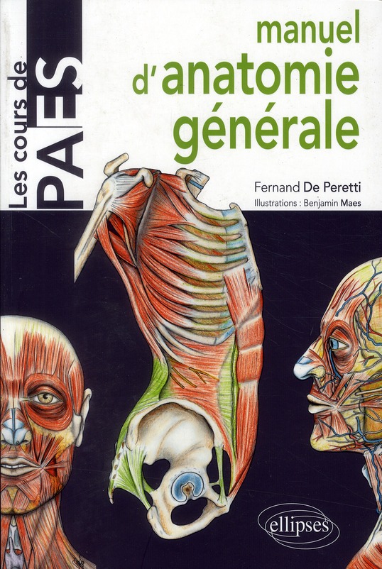 Manuel d'anatomie générale. Introduction à la clinique