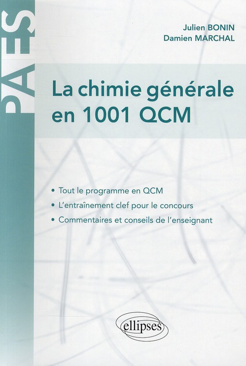 La chimie générale en 1001 QCM. 2e édition