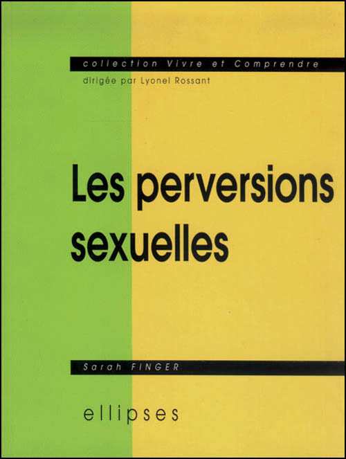 Les perversions sexuelles