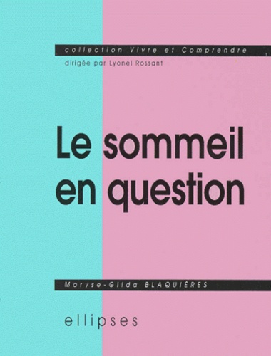 Le sommeil en question