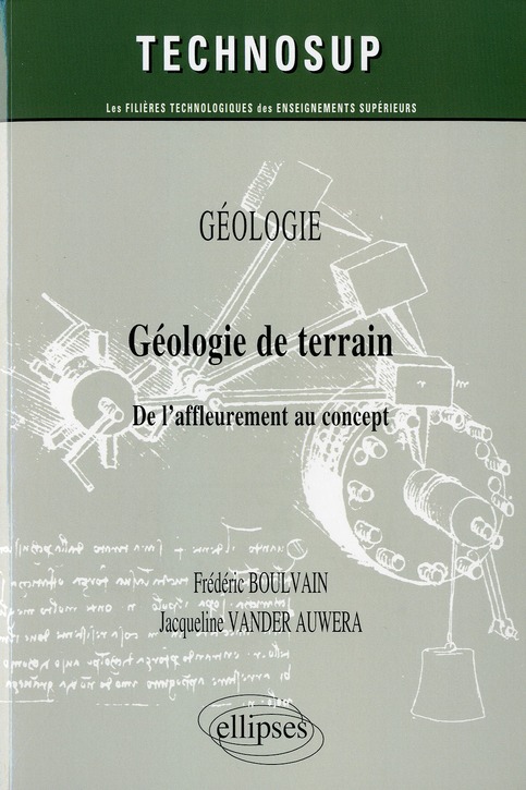 Géologie de terrain. De l'affleurement au concept