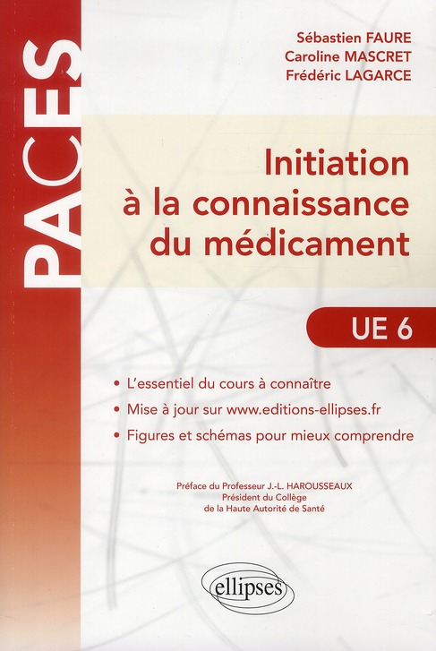 Initiation à la connaissance du médicament