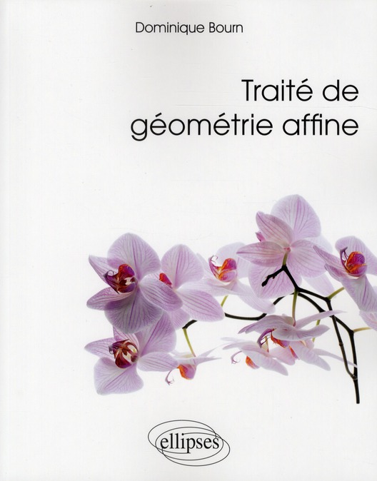 Traité de géométrie affine