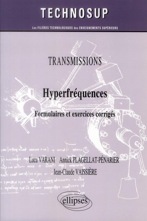 Hyperfréquences. Formulaires et exercices corrigés
