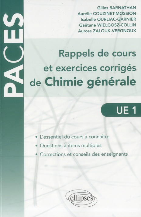 Rappels de cours et exercices corrigés de chimie générale. UE1