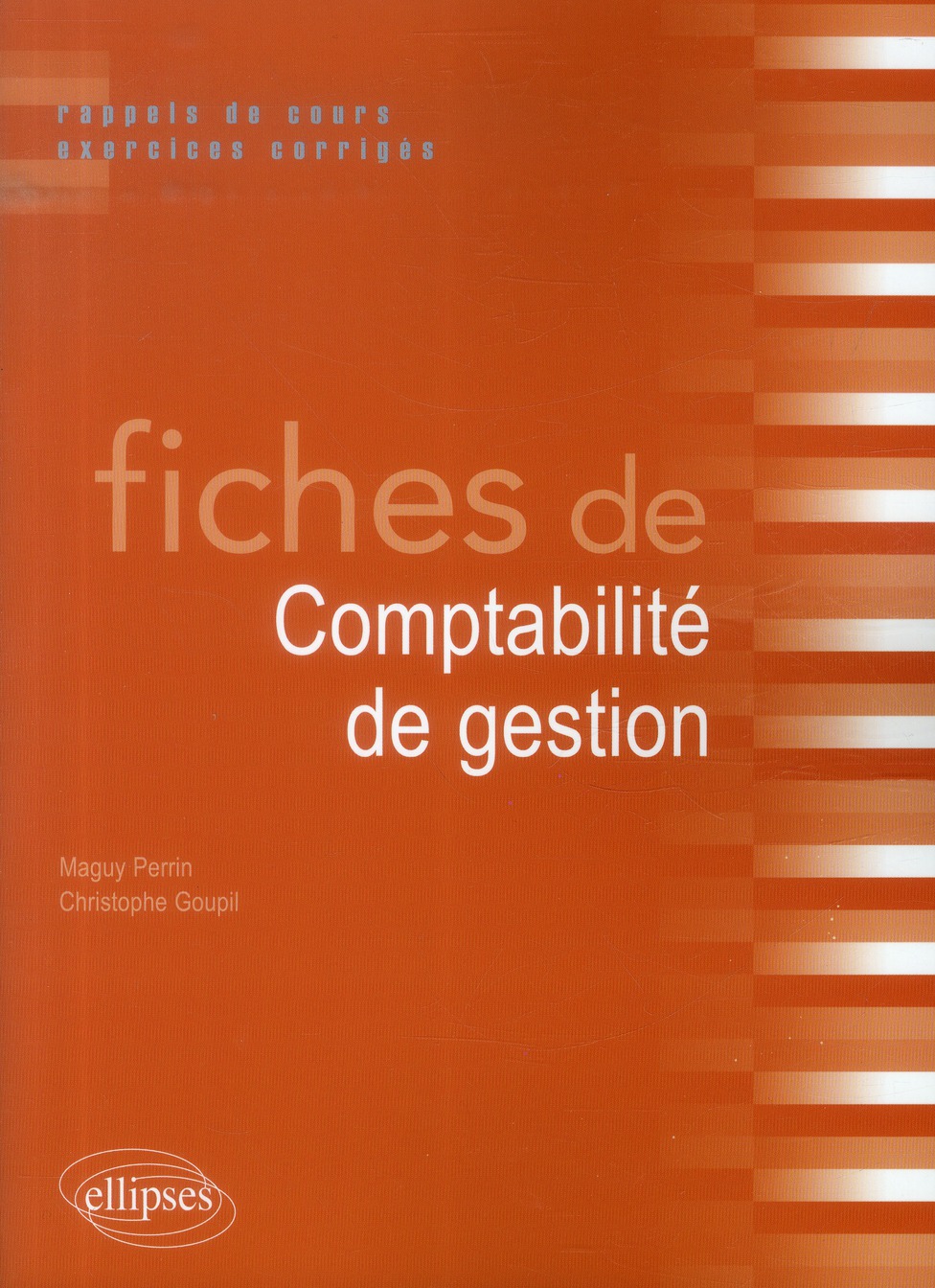 Fiches de Comptabilité de gestion. Rappels de cours et exercices corrigés
