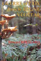 Guerre et paix dans le règne végétal