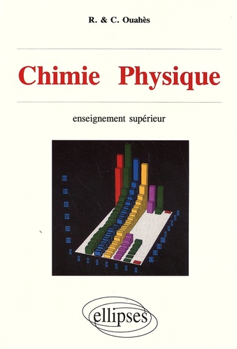 Chimie physique. Enseignement supérieur