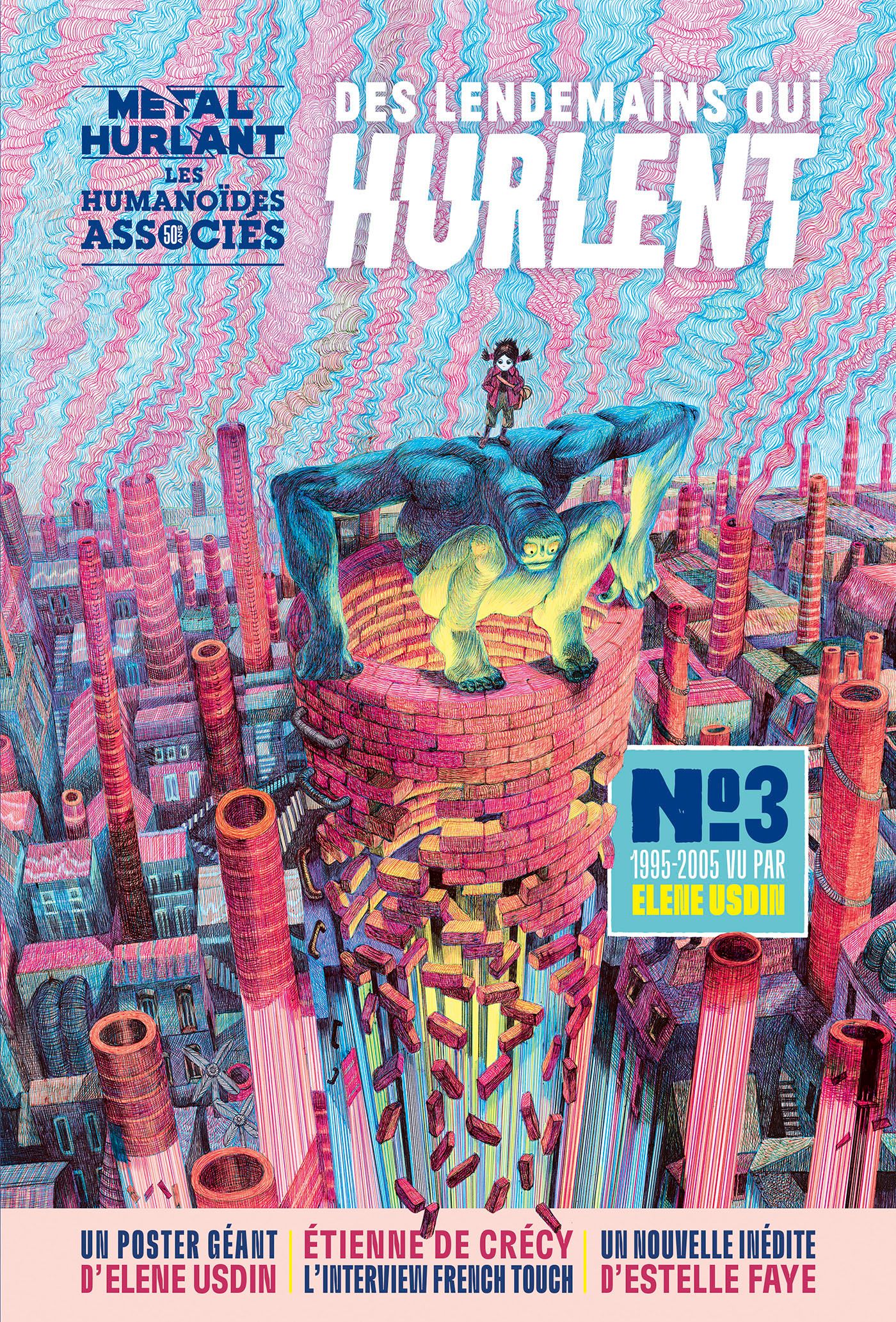 Des lendemains qui hurlent N° 3 : 1995-2005