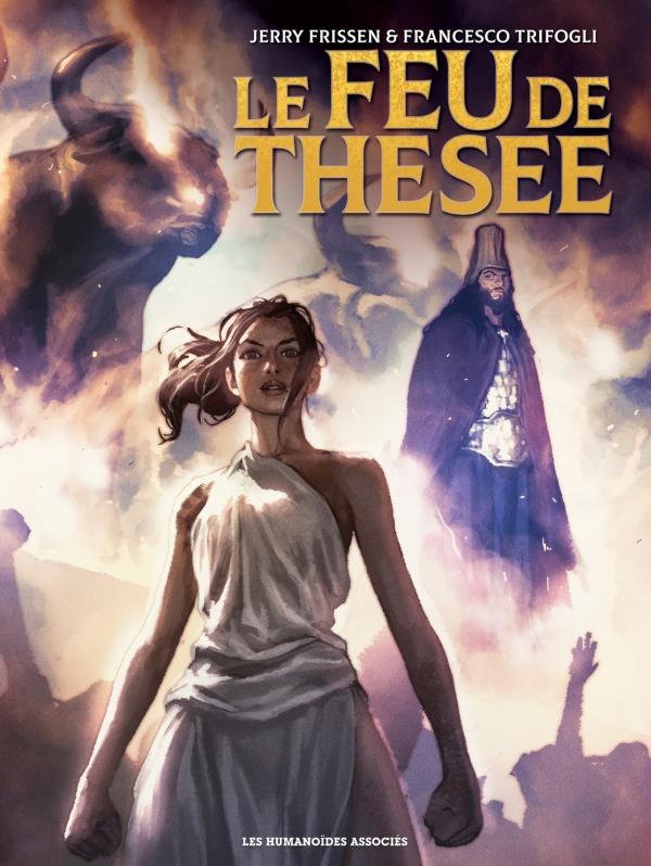 Le feu de Thésée - Intégrale