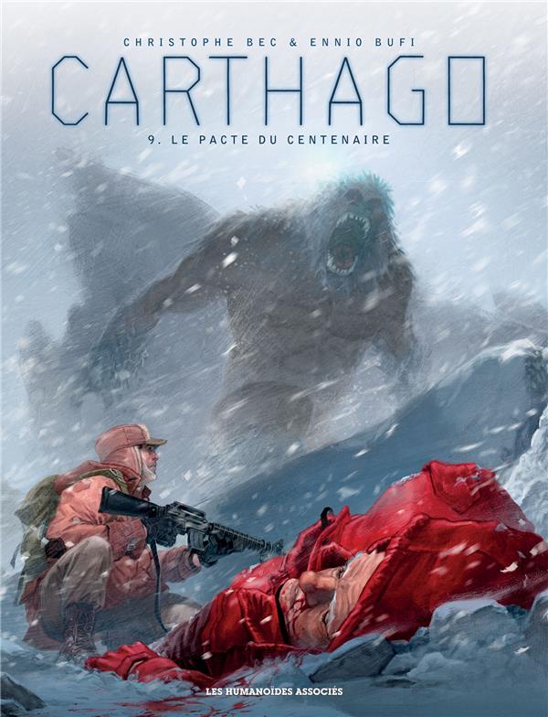 Carthago Tome 9 : Le Pacte du Centenaire