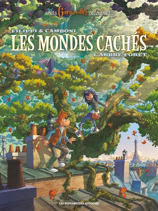 Les mondes cachés Tome 1 : L'arbre-forêt