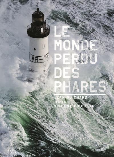 Le monde perdu des phares
