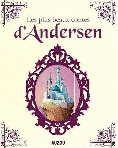 Les plus beaux contes d'Andersen