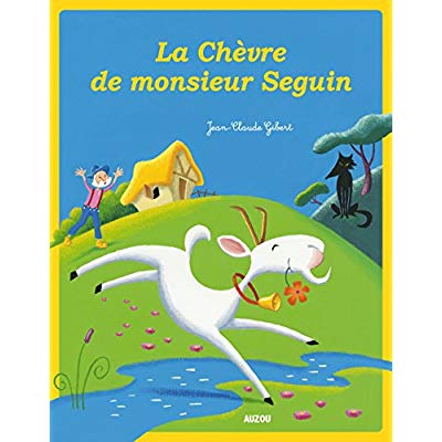 La chèvre de monsieur Seguin