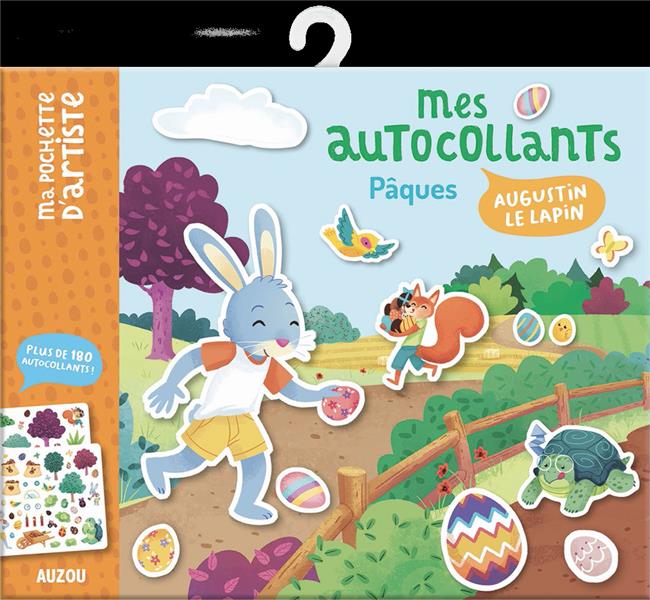MES AUTOCOLLANTS PAQUES - AUGUSTIN LE LAPIN