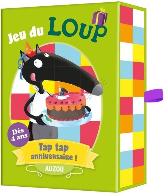 JEU DU LOUP - TAP, TAP ANNIVERSAIRE !