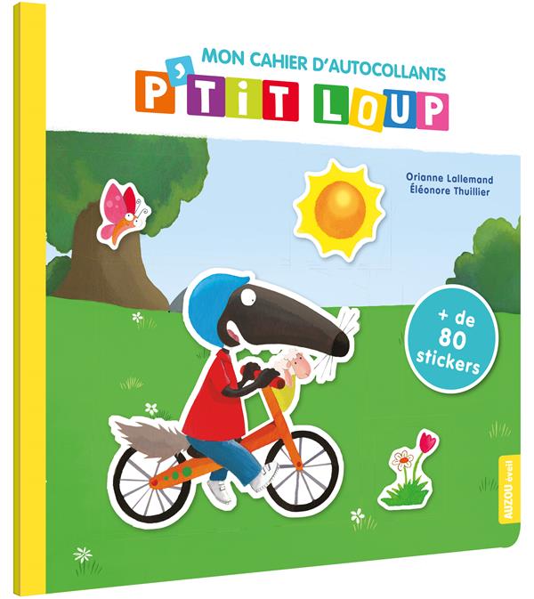 Mon cahier d'autocollants P'tit loup. de 80 stickers