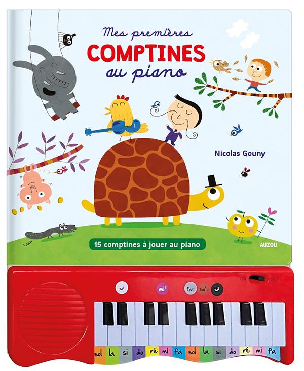 Mes premières comptines au piano. 15 comptines à jouer au piano