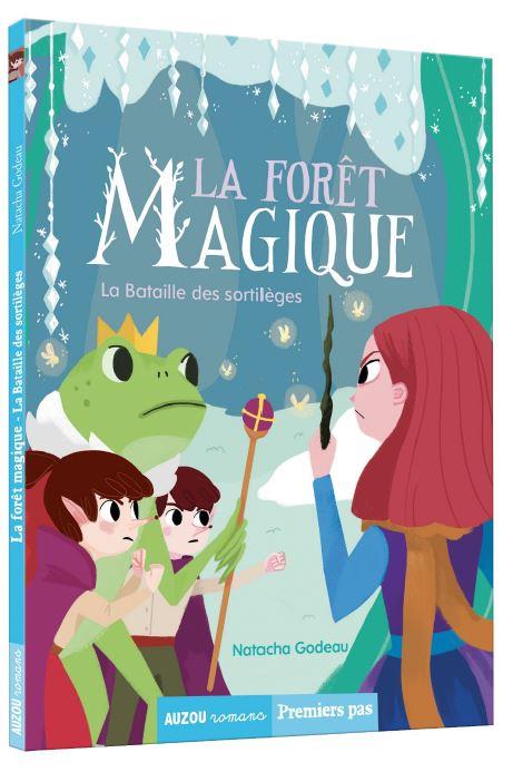 La forêt magique Tome 3 : La bataille des sortilèges