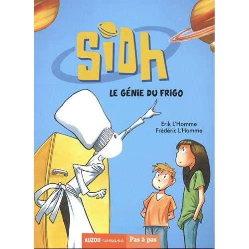 Sidh Tome 1 : Le génie du frigo