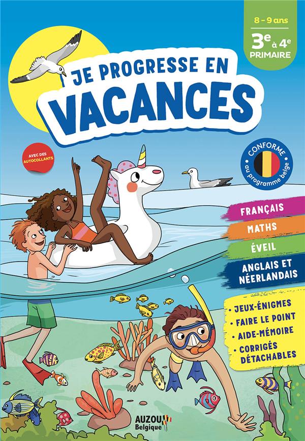 Je progesse en vacances 3e à 4e primaire