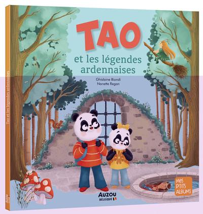 Tao et les légendes de l'Ardenne