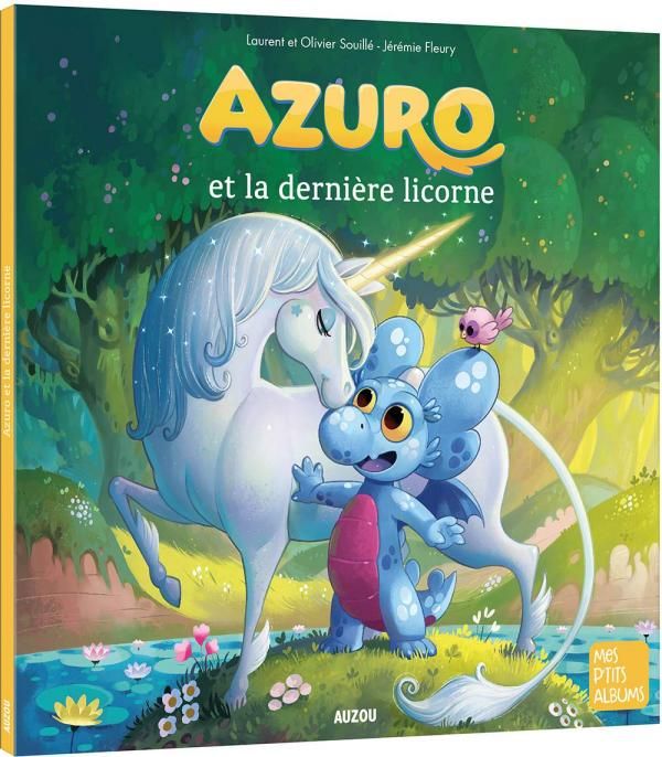 Azuro : Azuro et la dernière licorne