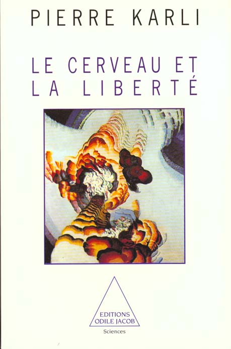 Le cerveau et la liberté