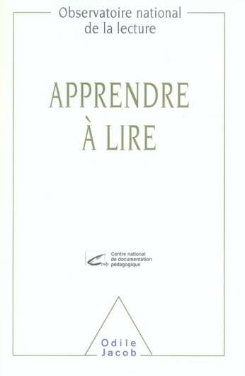 Apprendre à lire. Au cycle des apprentissages fondamentaux (GS, CP, CE) Analyses, réflexions et prop