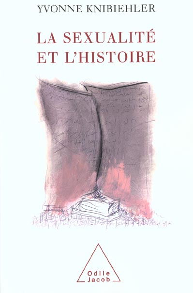 La sexualité et l'histoire