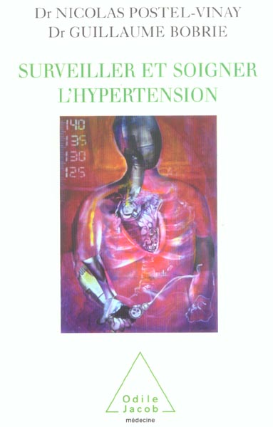 Surveiller et soigner l'hypertension