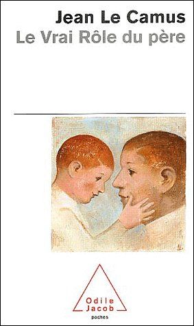 Le Vrai Rôle du père