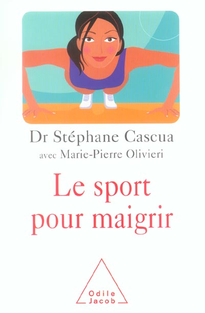 Le sport pour maigrir