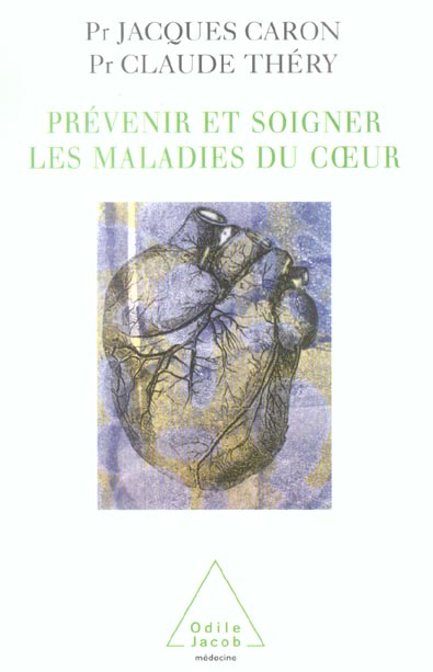 Prévenir et soigner les maladies du coeur