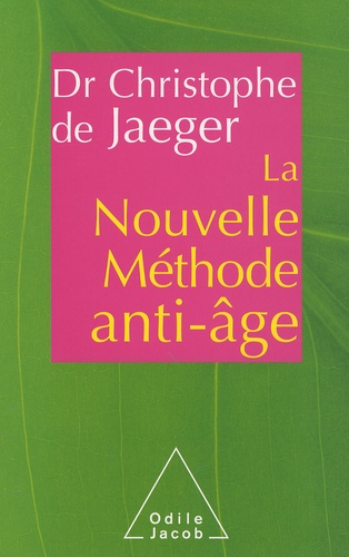 La Nouvelle Méthode anti-âge