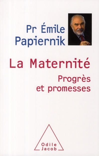 La maternité / Progrès et promesses