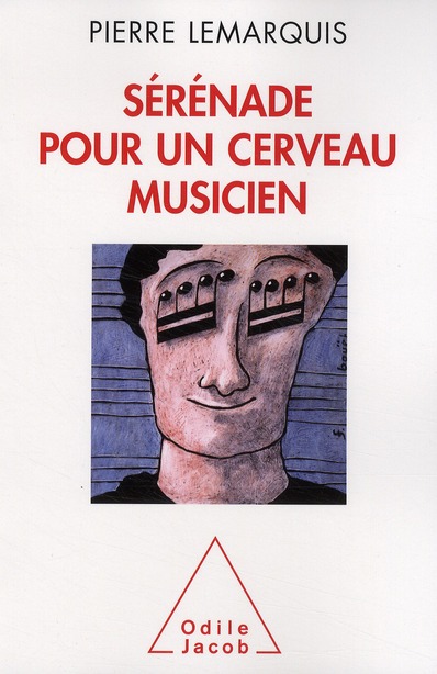 Sérénade pour un cerveau musicien