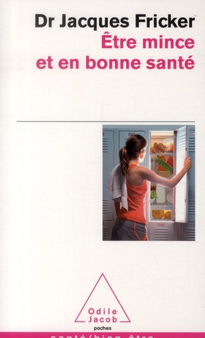 Etre mince et en bonne santé