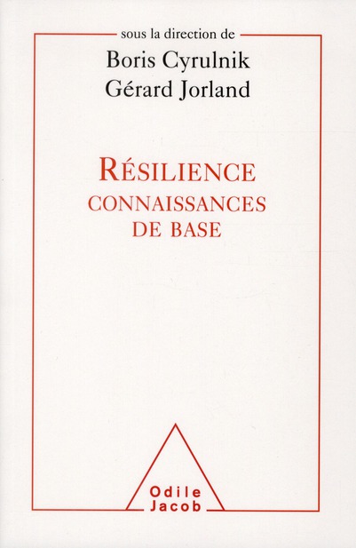 Résilience. Connaissances de base