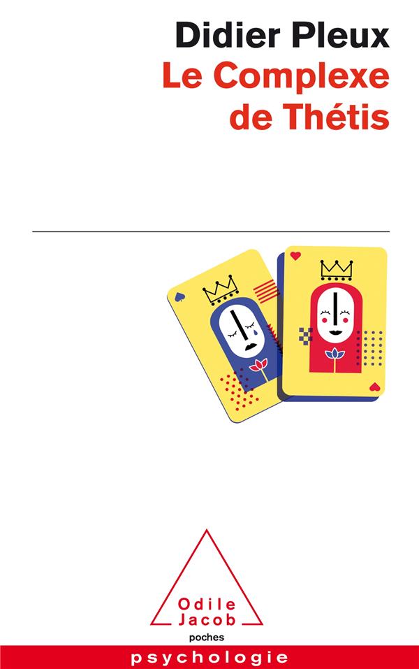 Le complexe de Thétis. Se faire plaisir, apprendre à vivre