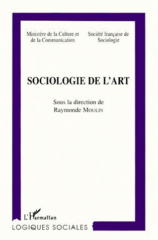 Sociologie de l'art. [colloque, Marseille, 13-15 juin 1985