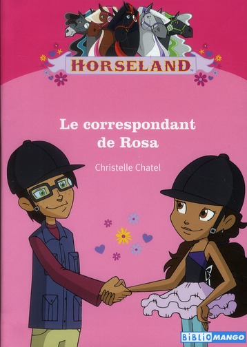 Horseland : Le correspondant de Rosa