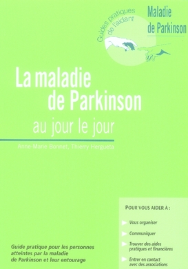 La maladie de Parkinson au jour le jour