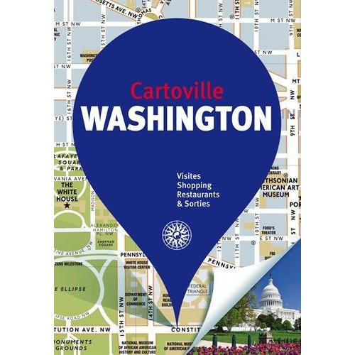 Washington. 6e édition revue et augmentée